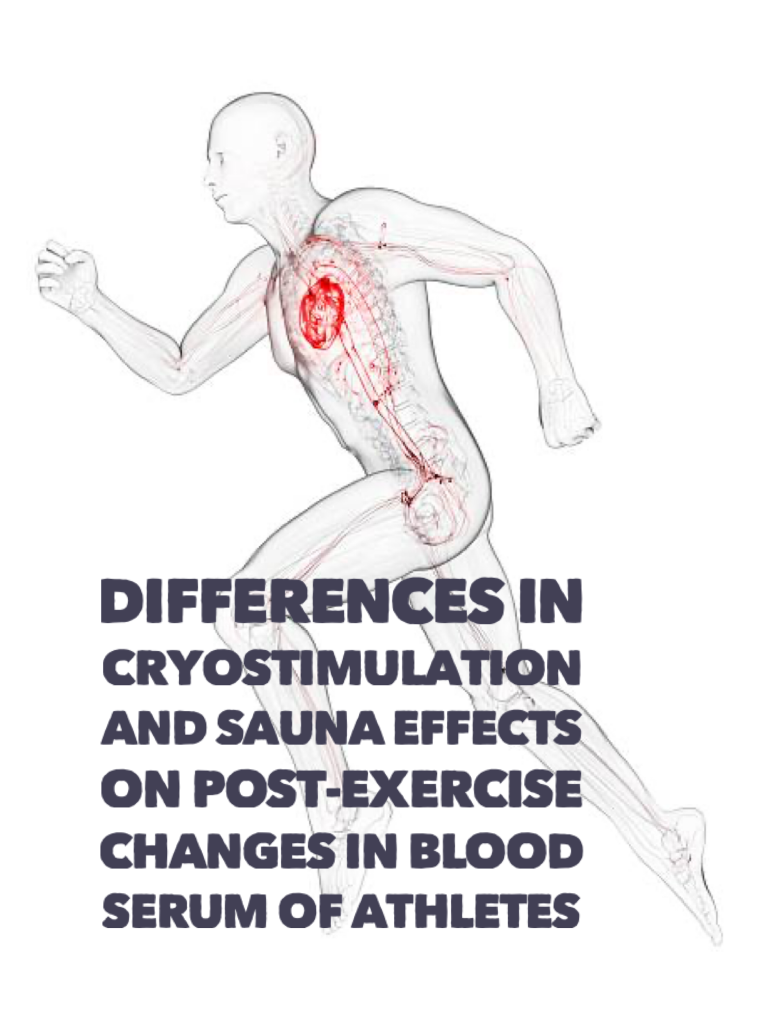 Differences in cryostimulation and sauna effects on post-exercise changes in blood serum of athletes
